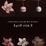 Christmas Pick & Mix Bundle - $408 for 8