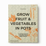 Grow Fruit & Vegetable in Pots